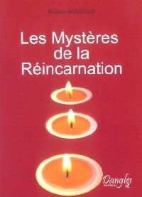 Livrenpoche : Les mystères de la réincarnation - Richard Bessière - Livre