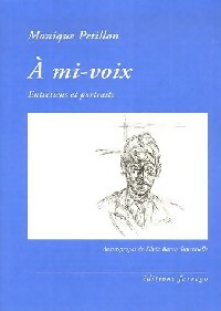 Livrenpoche : A mi-voix - Monique Petillon - Livre