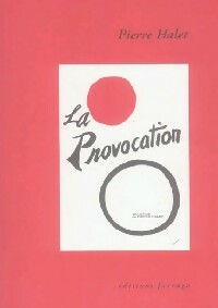 Livrenpoche : La provocation - Pierre Halet - Livre