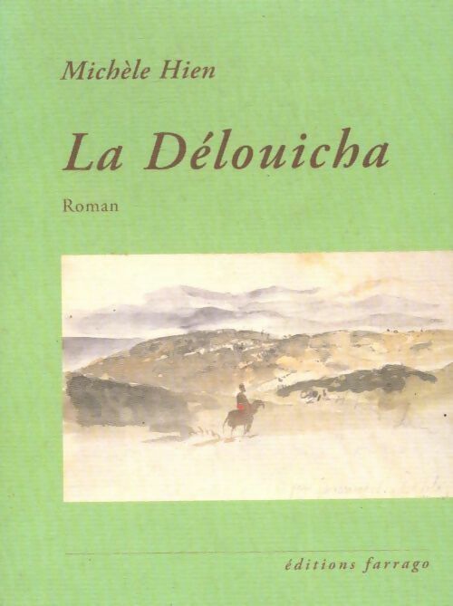 Livrenpoche : La délouicha - Michèle Hien - Livre