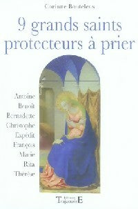9 grands saints protecteurs à prier - Corinne Bouteleux -  Trajectoire GF - Livre