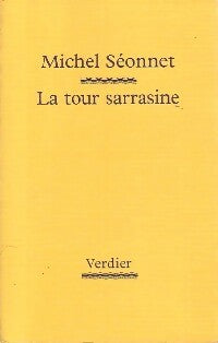Livrenpoche : La tour sarrasine - Michel Séonnet - Livre