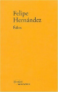 Livrenpoche : Eden - Felipe Hernandez - Livre