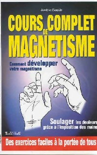 Cours complet de magnétisme - Jocelyne Fangain - Livre