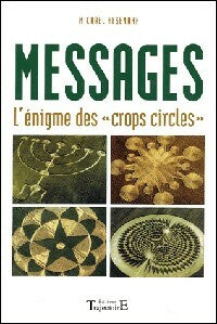 Livrenpoche : Messages. L'énigme des crops circles - Michael Hesemann - Livre