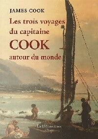 Livrenpoche : Les trois voyages du capitaine Cook - James Cook - Livre