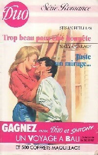 Livrenpoche : Trop beau pour être honnête / Juste un mirage... - Susan Elizabeth Phillips, Mary O'caragh - Livre