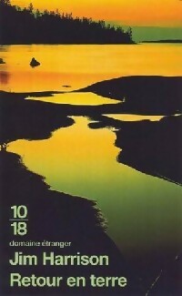 Livrenpoche : Retour en terre - Jim Harrison - Livre