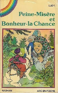 Livrenpoche : Peine-Misère et Bonheur-la Chance - Luda - Livre