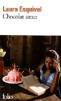 Livrenpoche : Chocolat amer - Laura Esquivel - Livre