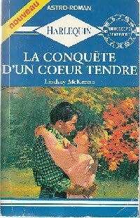 Livrenpoche : La conquête d'un coeur tendre - Lindsay McKenna - Livre