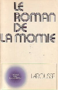 Livrenpoche : Le roman de la momie de Théophile Gautier - Laurence Lévy-Delpla - Livre