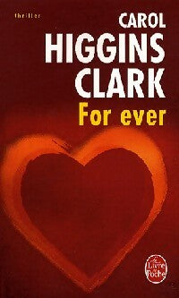 Livrenpoche : For ever - Carol Higgins Clark - Livre