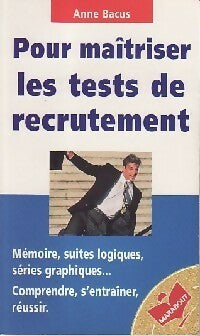 Livrenpoche : Pour maîtriser les tests de recrutement - Anne Bacus - Livre