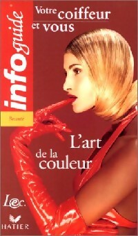 Livrenpoche : Votre coiffeur et vous : l'art de la couleur - Inconnu - Livre