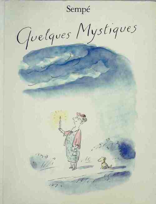 Quelques mystiques - Sempé - Livre