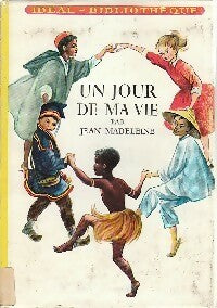 Livrenpoche : Un jour de ma vie - Jean Madeleine - Livre