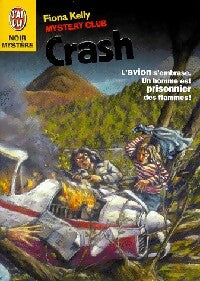 Livrenpoche : Crash - Fiona Kelly - Livre