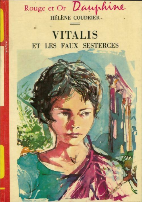 Livrenpoche : Vitalis et les faux sesterces - Hélène Coudrier - Livre