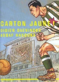 Carton jaune ! - Didier Daeninckx - Livre