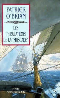 Livrenpoche : Les tribulations de la muscade - Patrick O'Brian - Livre