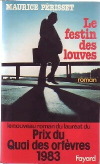 Livrenpoche : Le festin des louves - Maurice Périsset - Livre