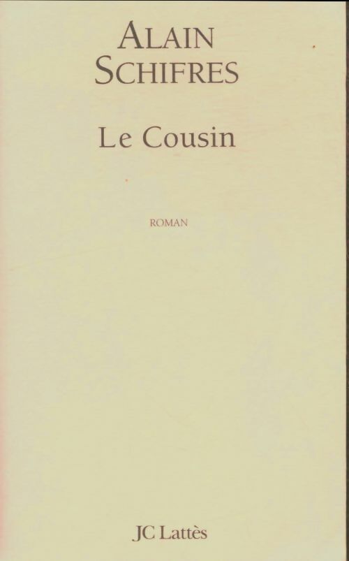 Livrenpoche : Le cousin - Alain Schifres - Livre