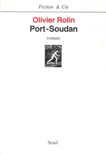 Livrenpoche : Port-Soudan - Olivier Rolin - Livre
