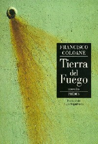 Tierra del fuego - Francisco Coloane -  Phébus GF - Livre