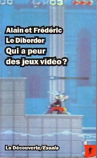 Livrenpoche : Qui a peur des jeux video ? - Alain Le Diberder - Livre