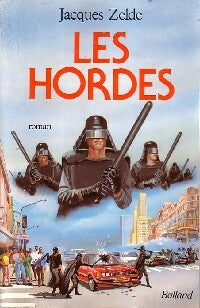 Livrenpoche : Les hordes - Jacques Zelde - Livre