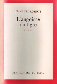 Livrenpoche : L'angoisse du tigre - Jean-Marc Roberts - Livre