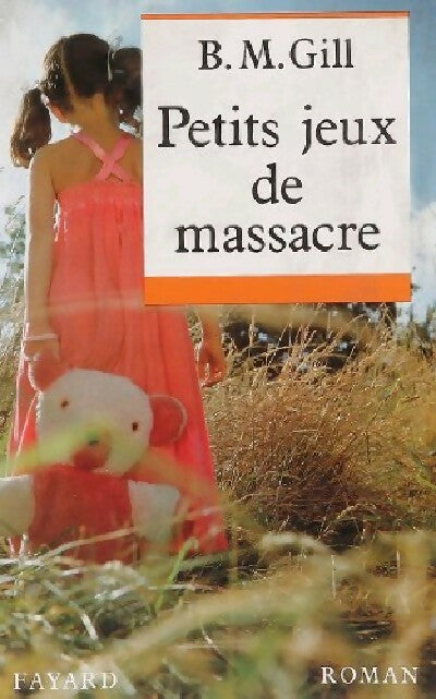 Livrenpoche : Petits jeux de massacre - Bartholomew Gill - Livre