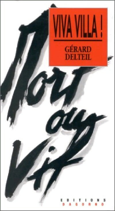 Livrenpoche : Viva villa ! - Gérard Delteil - Livre