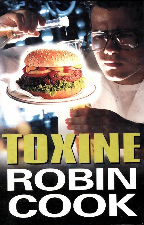 Toxine - Robin Cook -  France Loisirs GF - Livre