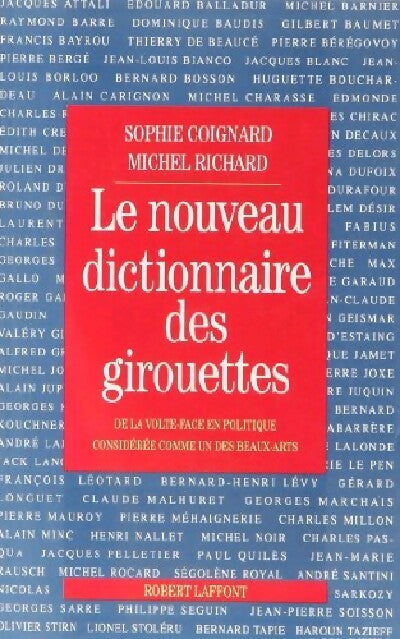 Livrenpoche : Le nouveau dictionnaire des girouettes - Sophie Coignard, Michel Richard - Livre