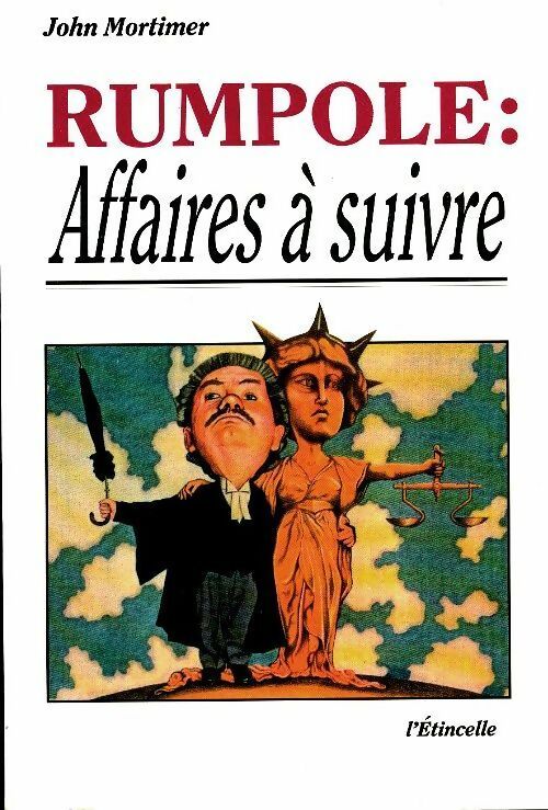 Livrenpoche : Rumpole : affaires à suivre - John Mortimer - Livre