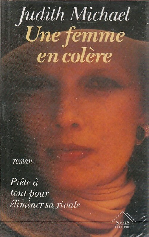 Livrenpoche : Une femme en colère - Judith Michael - Livre