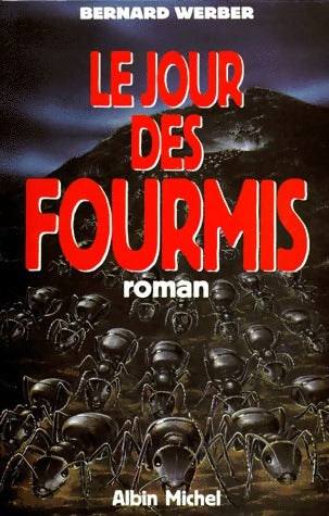 Livrenpoche : Le jour des fourmis - Bernard Werber - Livre
