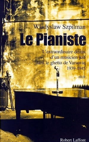 Le Pianiste - Wadysaw Szpilman -  Laffont GF - Livre