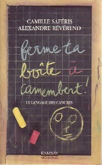 Livrenpoche : Ferme ta boîte à camembert ! - Frédéric Révérend, Camille Saféris - Livre