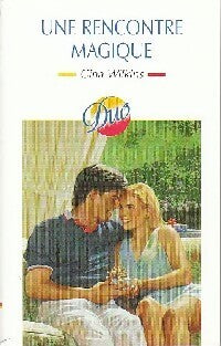 Une rencontre magique - Gina Wilkins - Livre