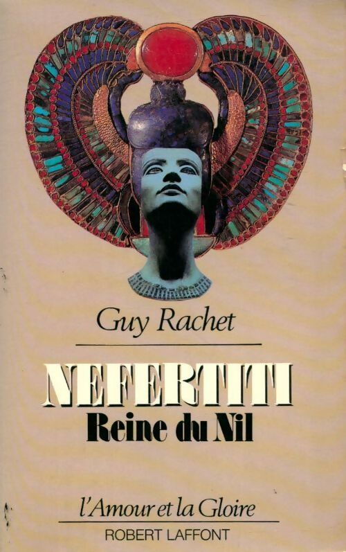 Livrenpoche : Néfertiti, reine du Nil - Guy Rachet - Livre