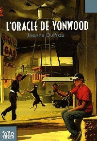 Livrenpoche : La cité de l'Ombre Tome III : L'oracle de Yonwood - Jeanne Duprau - Livre