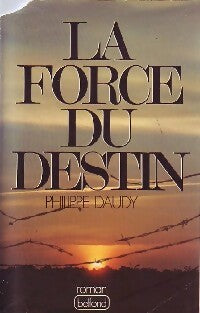 Livrenpoche : La force du destin - Philippe Daudy - Livre