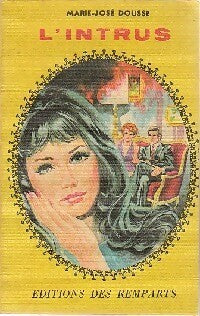 Livrenpoche : L'intrus - Marie-José Dousse - Livre