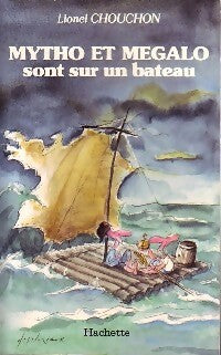 Livrenpoche : Mytho et Megalo - Lionel Chouchon - Livre