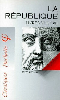 Livrenpoche : La République (Livres VI et VII) - Platon - Livre