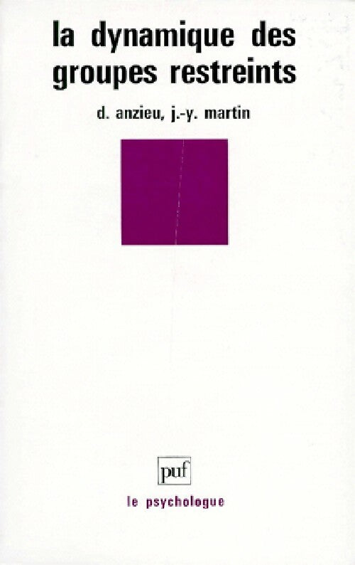 Livrenpoche : La dynamique des groupes restreints - Jacques-Yves Martin - Livre