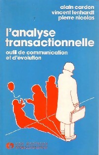Livrenpoche : L'analyse transactionnelle - Vincent Lenhardt - Livre